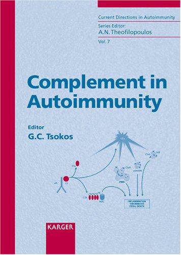 Complement in Autoimmunity (Current Directions in Autoimmunity)