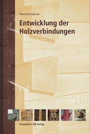 Entwicklung der Holzverbindungen