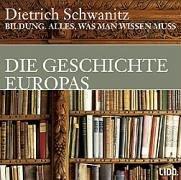 Die Geschichte Europas