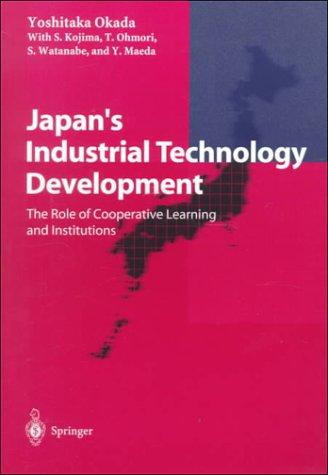 Japan's Industrial Technology Development