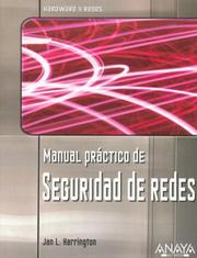 Manual Practico De Seguridad De Redes/ Practice Manual of Network Security