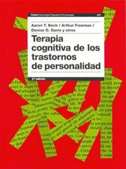 Terapia cognitiva de los trastornos de personalidad/ Cognitive Therapy of the Personality Disorders
