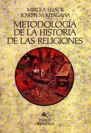 Metodologia de la Historia de las Religiones/ The History of Religions. Essays in Methodology