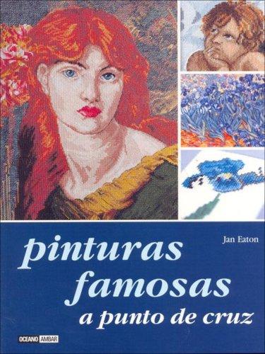Pinturas Famosas a Punto De Cruz (Tiempo Libre)