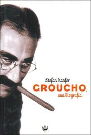 Groucho - Una Biografia