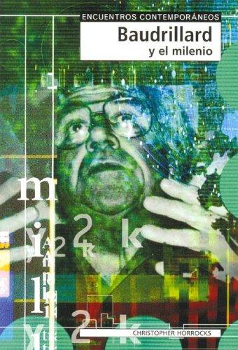 Baudrillard y El Milenio