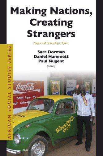 Making nations, creating strangers
