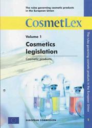 The Rules Governing Cosmetic Products in the European Union