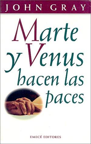Marte Y Venus Hacen Las Paces