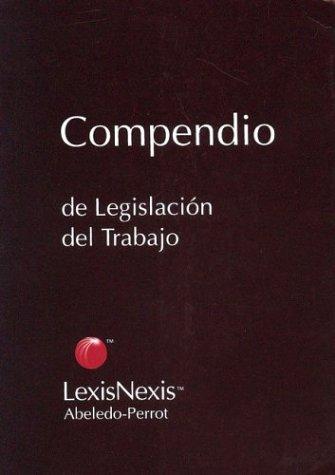 Compendio de legislación del trabajo