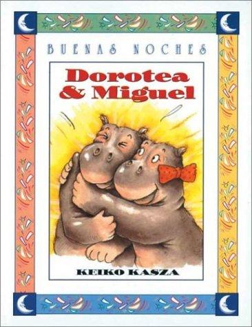 Dorotea & Miguel