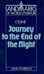 Louis-Ferdinand Céline, Journey to the end of the night