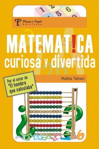 Matematica, Curiosa y Divertida