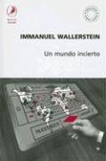Un Mundo Incierto
