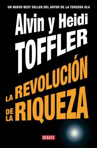 La Revolucion de La Riqueza