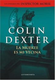 La Muerte Es Mi Vecina