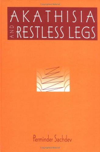 Akathisia and Restless Legs