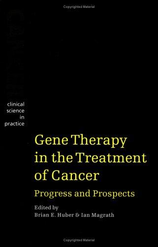 Gene Therapy in the Treatment of Cancer