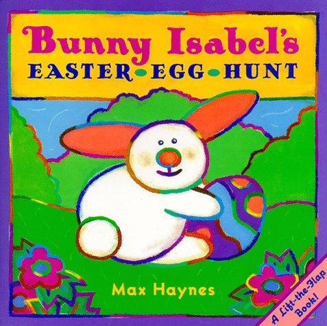 Bunny Isabel's Easter egg hunt