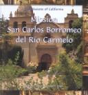 Mission San Carlos Borromeo del Río Carmelo