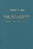 Rulers and ruling families in early medieval Europe