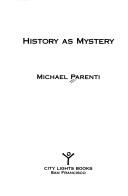 History as mystery