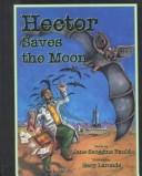 Hector saves the moon