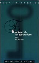 Españoles de tres generaciones