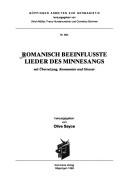 Romanisch beeinflusste Lieder des Minnesangs