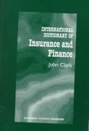 International dictionary of insurance and finance