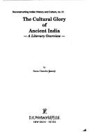 The cultural glory of ancient India