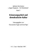 Erinnerungsarbeit und demokratische Kultur