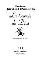 La " tournée" de Dios