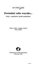Powiedzieć sobie wszystko--