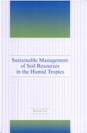 Sustainable management of soil resources in the humid tropics