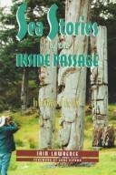 Sea stories of the Inside Passage