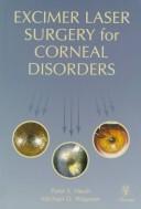 Excimer laser surgery for corneal disorders