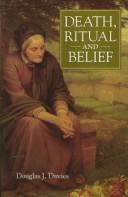 Death, Ritual and Belief
