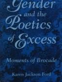 Gender and the poetics of excess