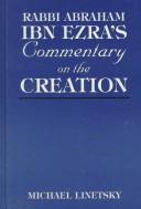 Rabbi Abraham Ibn Ezra's commentary on the creation