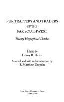 Fur trappers and traders of the far Southwest