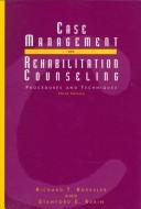 Case management and rehabilitation counseling
