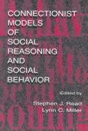 Connectionist models of social reasoning and social behavior