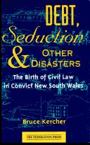 Debt, seduction, and other disasters