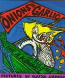 Onions and garlic