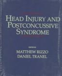 Head injury and postconcussive syndrome