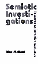 Semiotic investigations