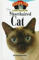 The shorthaired cat