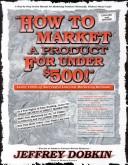 How to market a product for under $500