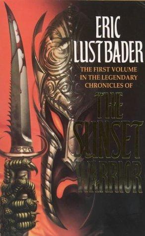 The Sunset Warrior (The Sunset Warrior Cycle, Book 1)